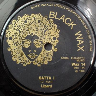 7inch Record LIZZARD - Satta I / I And Eye WAX14 Black Wax 1976 UK Reggae, Ska & Dub Used