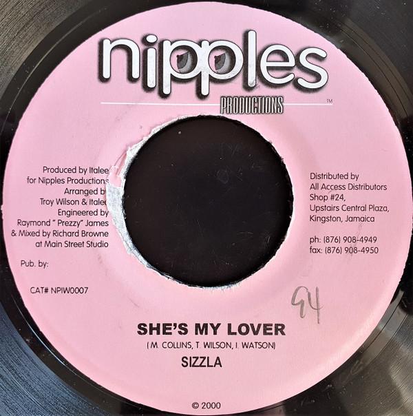 7inch Record SIZZLA - She's My Lover NPIW0007 Nipples Product 2000 Jamaica Reggae, Ska & Dub Used