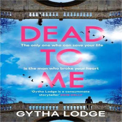 Dead To Me by Gytha Lodge Hardback Book 9780241644713