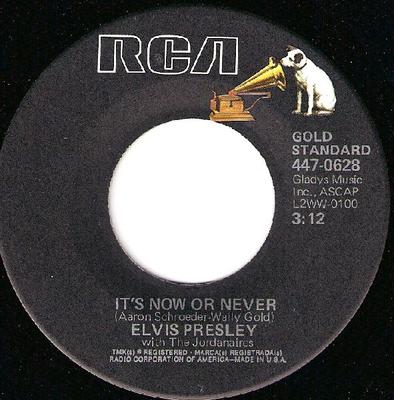 Płyta 7-calowa ELVIS PRESLEY, THE JORDANAIRES - It's Now Or Never / A Mess Of Blues 4470628 RCA 1977 Kanada Rock Używana