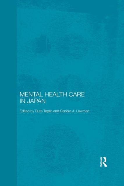 The Mental Health Care In Japan Book