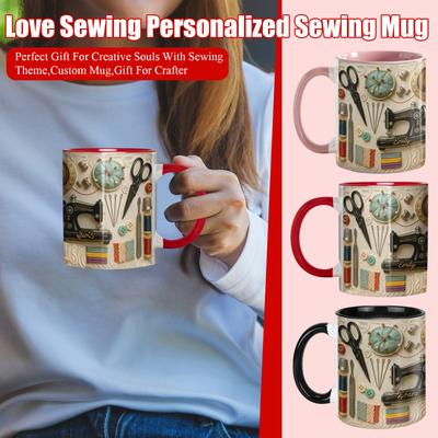 Love Sewing Personalized Sewing Mug, Perfect Gift For Creative Souls With Sewing Theme,Custom Mug,Gift For Crafter