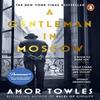 A Gentleman In Moscow by Amor Towles Paperback Book 9780099558781