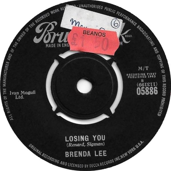 

7inch Record BRENDA LEE - Losing You 05886 Brunswick 1963 UK Rock Used