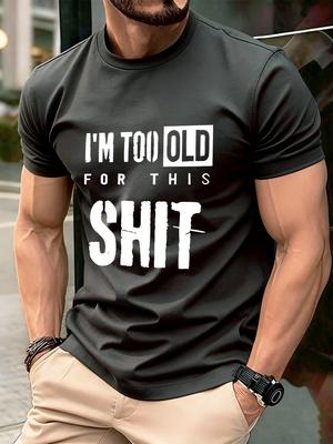 IM Too Old Letter Prints Cotton TShirts Men Summer Oversized ONeck T Shirt Short Sleeve Comfortable Soft Tops Basic Clothes