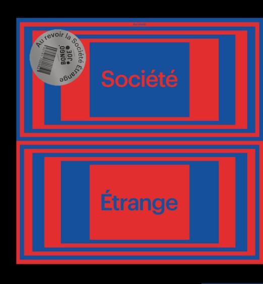 

LP Record LA SOCIÉTÉ ÉTRANGE - Au Revoir BJRA06 Les Disques Bon 2024 France Rock