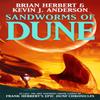 Sandworms of Dune by Kevin J Anderson Paperback Book 9780340837528