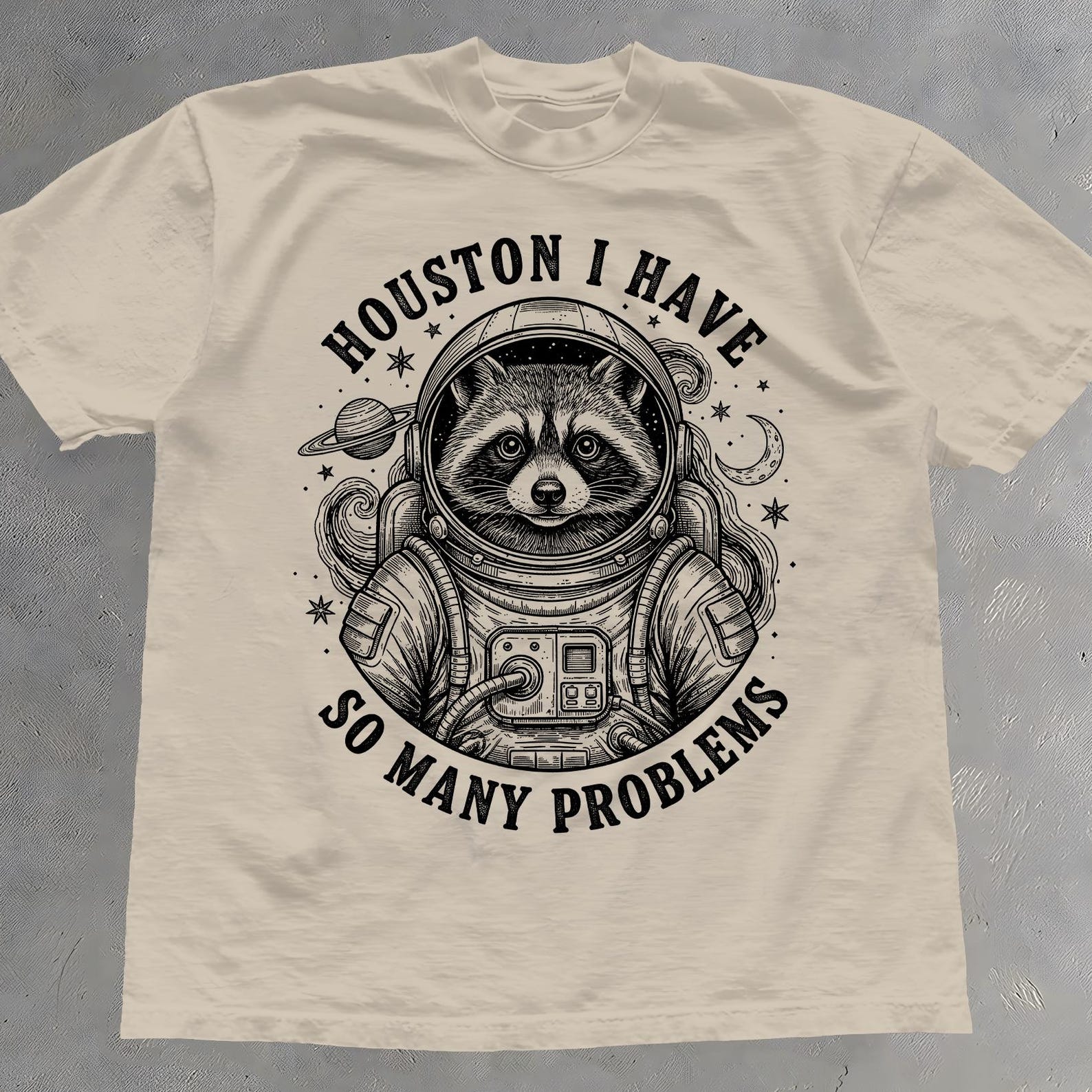 Houston I Have So Many Problems Shirt - Retro Raccoon T-Shirt - Unisex Cotton Tee 3XL