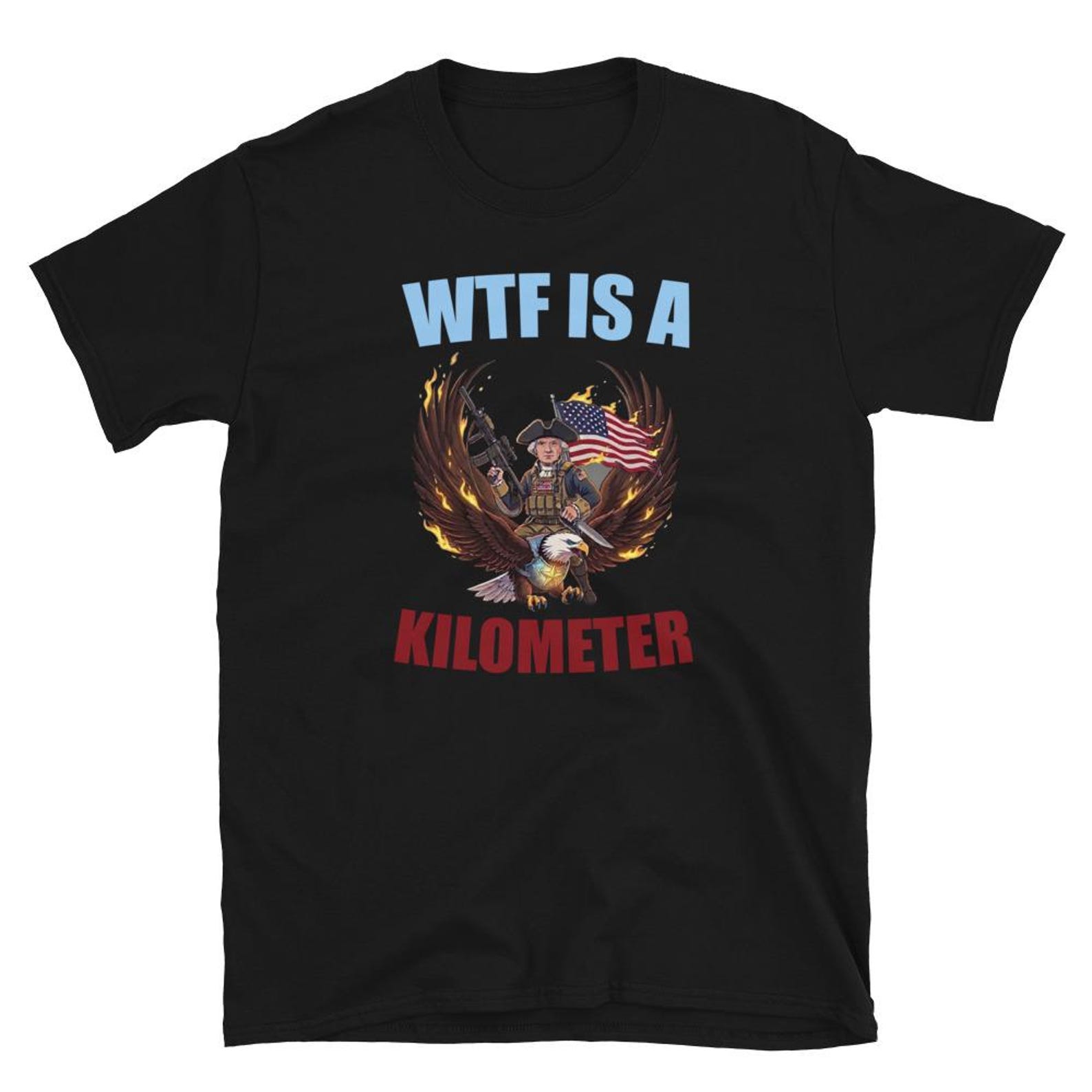 WTF is Kilometer 4th of July Funny USA Patriotic T Shirt S