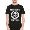 The Big Lebowski The Dude Abides T-Shirt, Men's and Women's Sizes