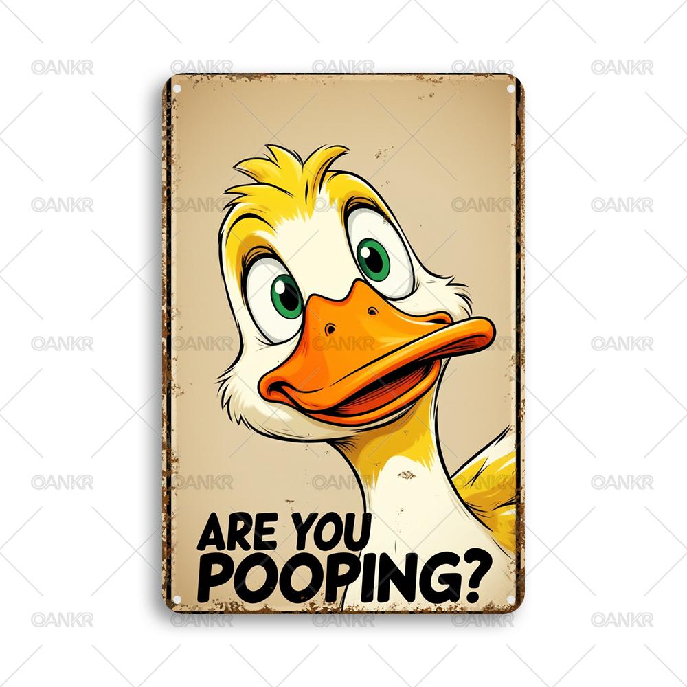 

Vintage Art Metal Tin Sign Funny Duck Are You Pooping Wall Poster Metal Signs for Man Cave Bar Garden Home Wall Decor Plaque 20x30cm（7.8x11.8inch）