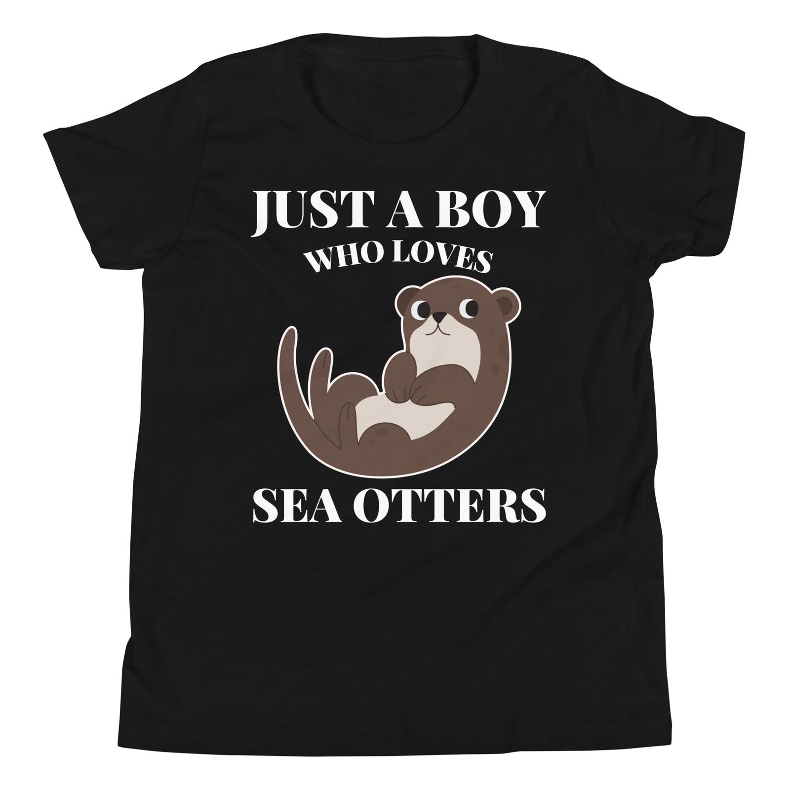 

Just a Boy who loves Sea Otters Ocean Mammal Ocean Animal Youth T-Shirt 150