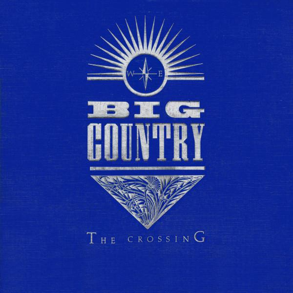 

LP Record BIG COUNTRY - Crossing 8128701 MERCURY 1983 US Rock Used