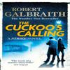 The Cuckoos Calling by Robert Galbraith Paperback Book 9780751549256