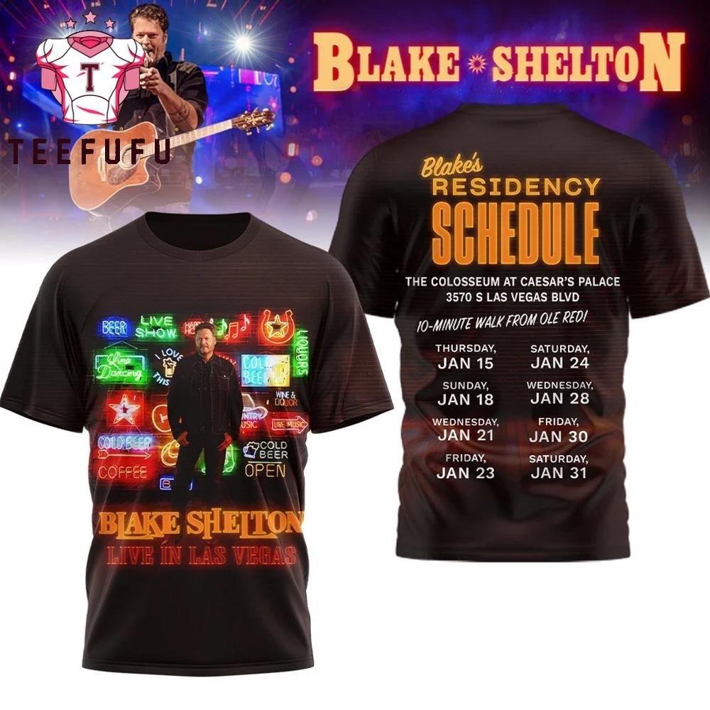 Blake Shelton Residency Schedule 2026 T Shirt PP2778 S