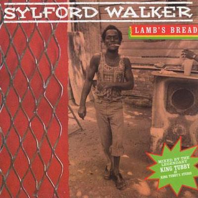 LP Deska SYLFORD WALKER - Lamb's Bread GREL119 Greensleeves UK 1988 UK Reggae, Ska & Dub