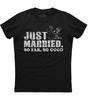 Gerade verheiratetes Paar Bisher Alles Gut Unisex T-Shirt