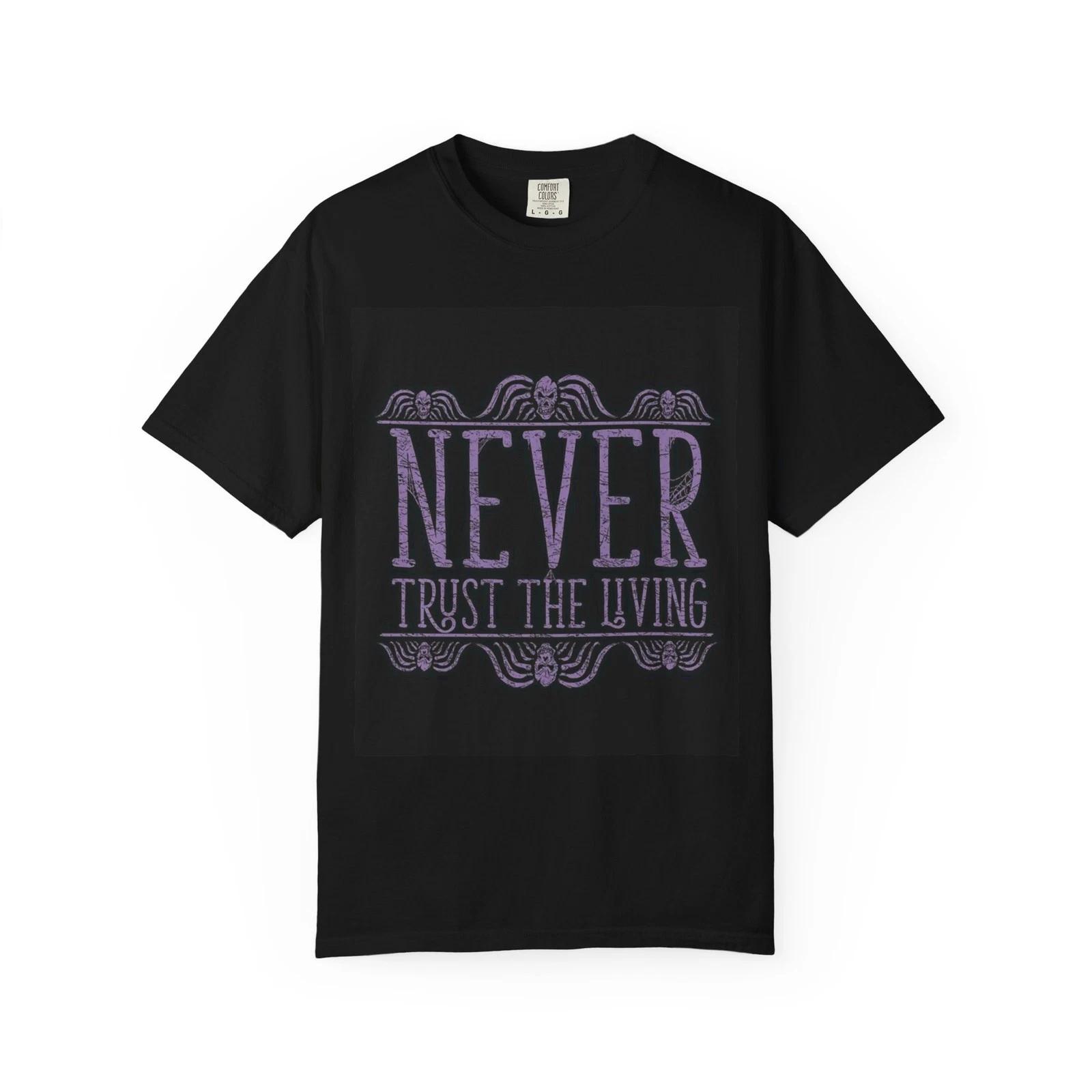 Never Trust the Living T-shirt | Beetlejuice Unisex Tee S