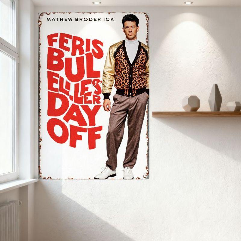 Ferris Bueller's Day Off Vintage Movie Metal Tin Sign Matthew Broderick Comedy Classic Retro Plaque for Home Bar Cafe Man Cave W