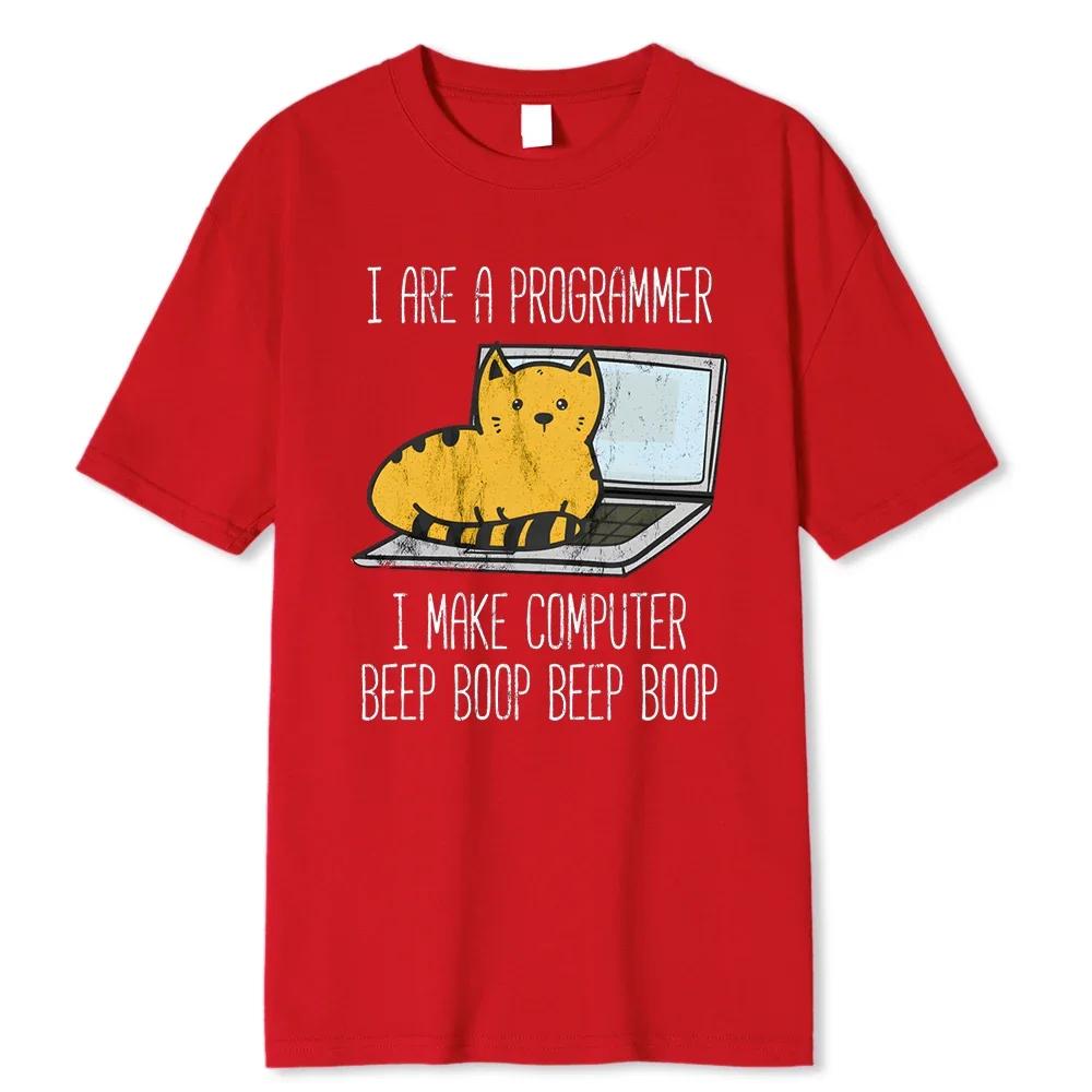 I Are Programmer I Make Computer Beep Boop Beep Boop Male T-Shirt Fashion Print T Shirt Oversize T-Shirts Summer Cotton Clothes