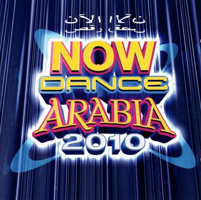 CD VARIOUS     Now Dance Arabia 2010 5099962785228 Virgin Music C 2010 United Ara Pop Used