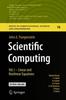 The Scientific Computing : Vol. I - Linear and Nonlinear Equations : 18 Book