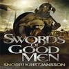 Swords of Good Men by Snorri Kristjansson Paperback Book 9781782063346