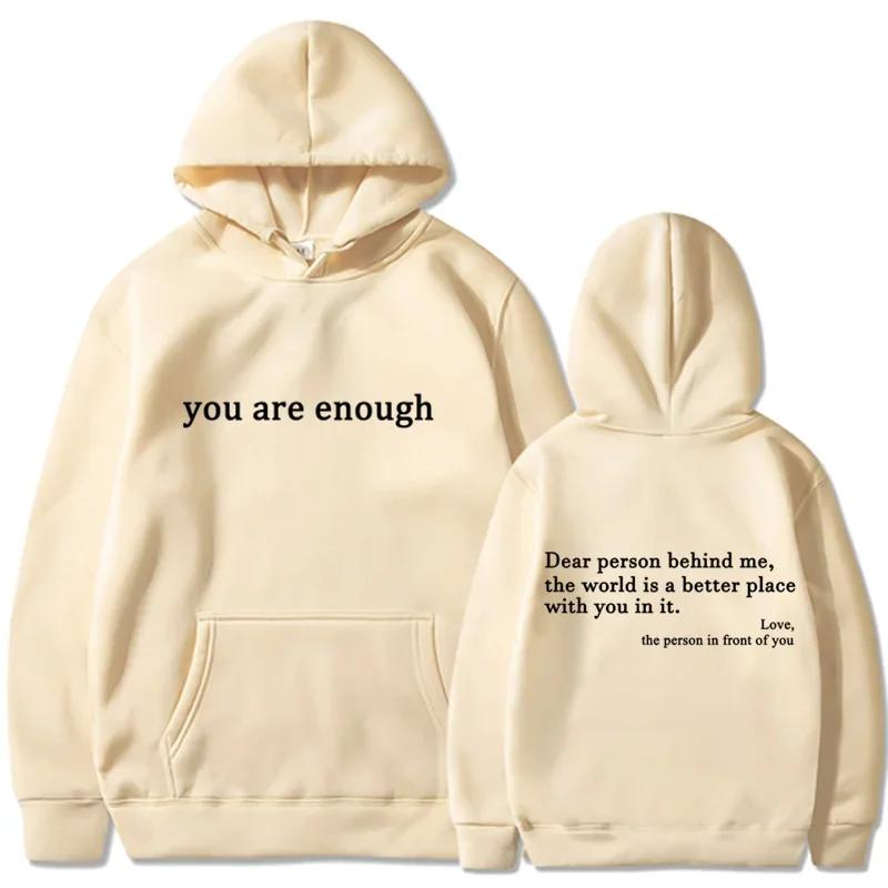 2025 Trendy You Are Enough Printed Hoodie Men's and Women's Pullover Retro Hoodie Street Hip Hop Unisex Hoodie Top