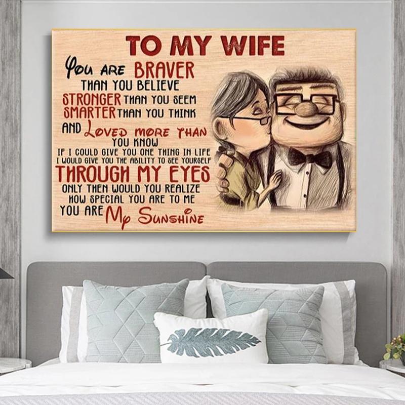 To My Wife You Are Braver Than You Believe Posters and Prints Canvas Painting Wall Art Pictures Anniversary Gift Home Decor