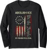 Vintage Abolish ICE No Human Is Illegal US Flag Long Sleeve T-Shirt