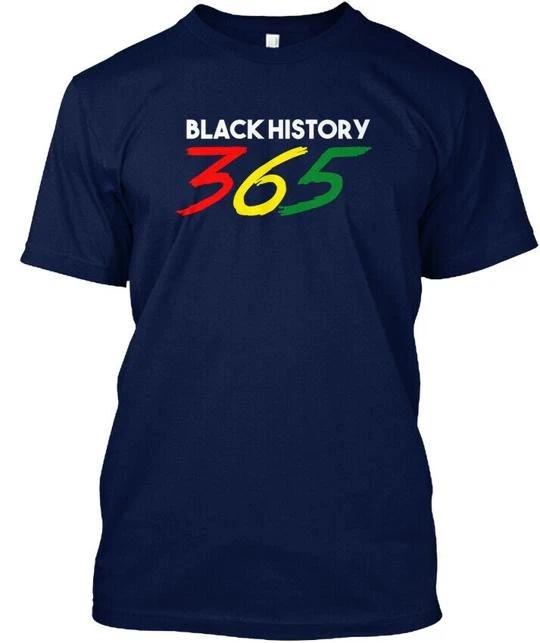 Black History 365 T shirt Made in the USA Size S to 5XL M