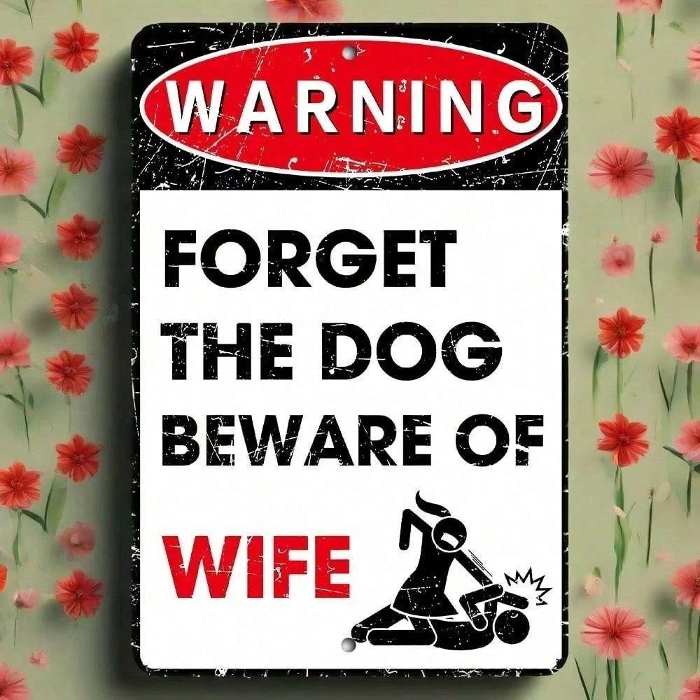 

Metal Wall Art Sign Beware Of Wife Dog Gift For Kitchen Funny Home Decor