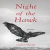 Night of the Hawk by Lauren Martin Paperback Book 9781647426583