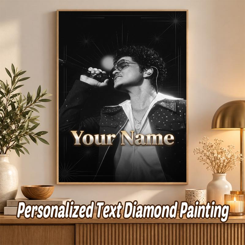 Bruno Mars Custom Name Text 5D Diamond Painting Kit DIY Full Drill Diamond Art Decoration