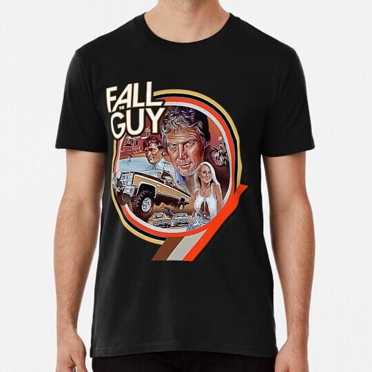 The Fall Guy S to 5XL Made in USA TShirt Unisex T-Shirt XXL