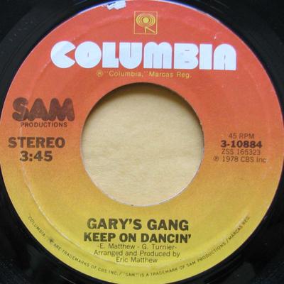 7inch Record GARYS GANG  Keep On Dancin  Do It At The Disc 310884 Columbia 1979 US SoulFunk Used