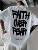 Faith Over Fear Psalms 118 Graphic T-Shirt Christian Inspirational Tee