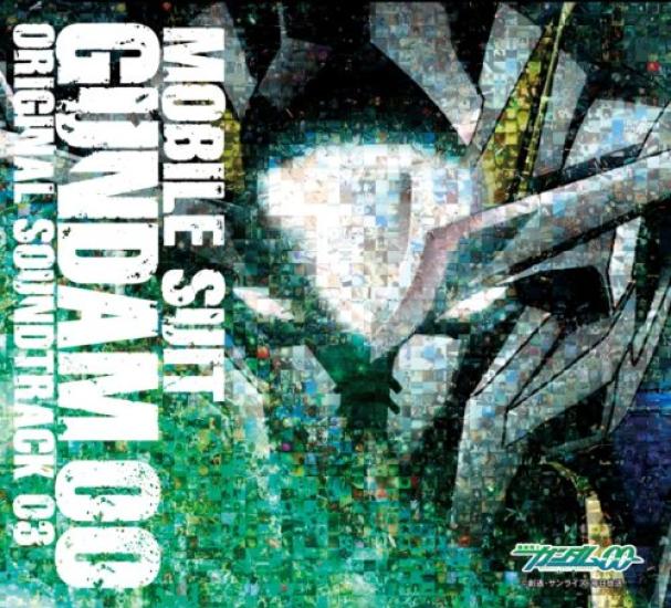 

Mobile Suit Gundam OO ORIGINAL SOUND TRACK 3