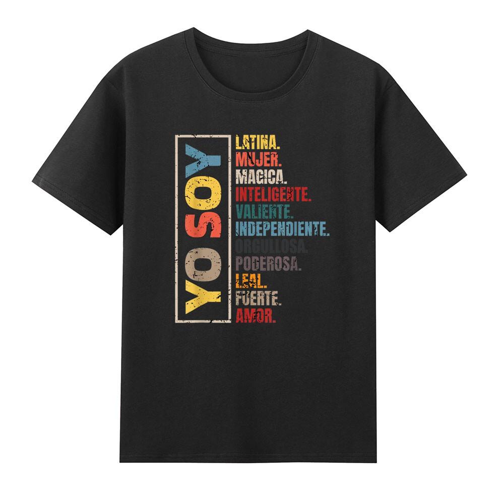 Yo Soy Latina Hispanic Heritage Month Funny Saying Joke Gift Tshirt S