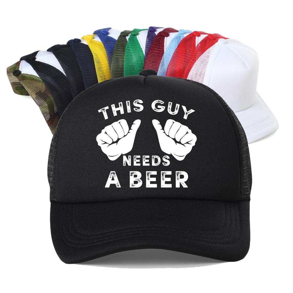This Guy Needs A Beer Graphic Print Baseball Cap Women Summer Funny Casual Fashion Harajuku Drinking Gift Mesh Breathable