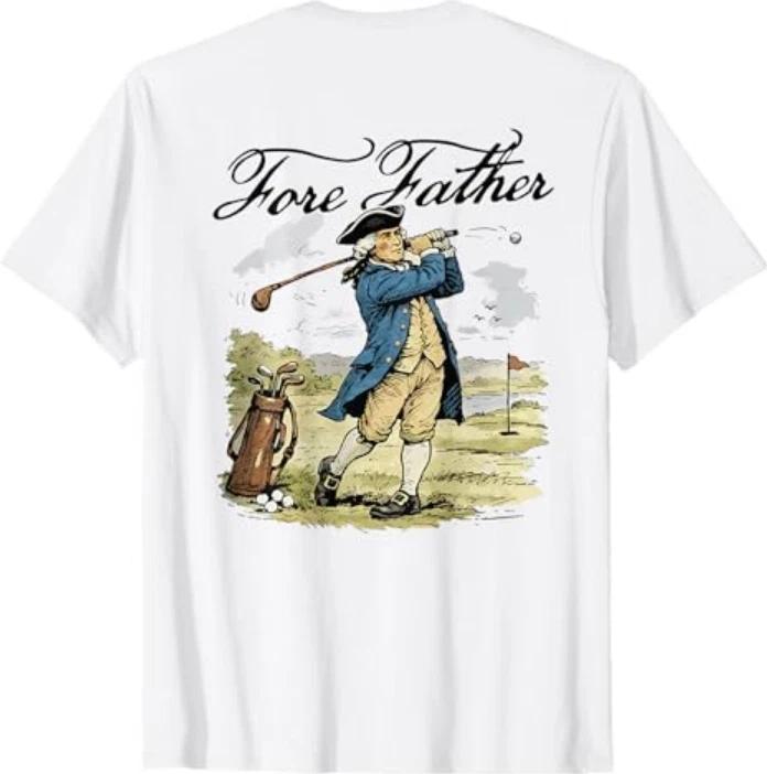 Fore Father George Washington Funny Golfing Pun (On Back) Tshirt S