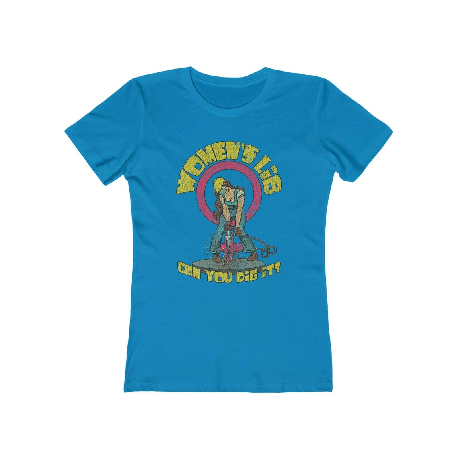 

Women s Lib... Can You Dig It 1968 Vintage Women s T shirt L