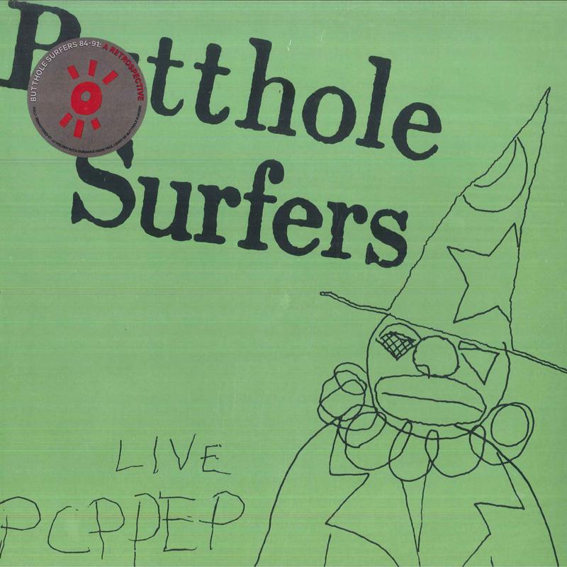 

12inch Record BUTTHOLE SURFERS - Live PCPPEP OLE2062T Matador 2024 US Rock