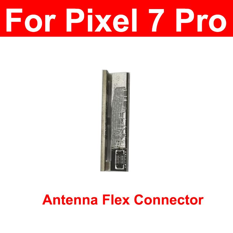 

For Google Pixel 7 Pro 7pro Signal Clip Small Board Antenna Extend Flex Cable Signal Wifi Flex Ribbon Connecotr Repair Parts Connector