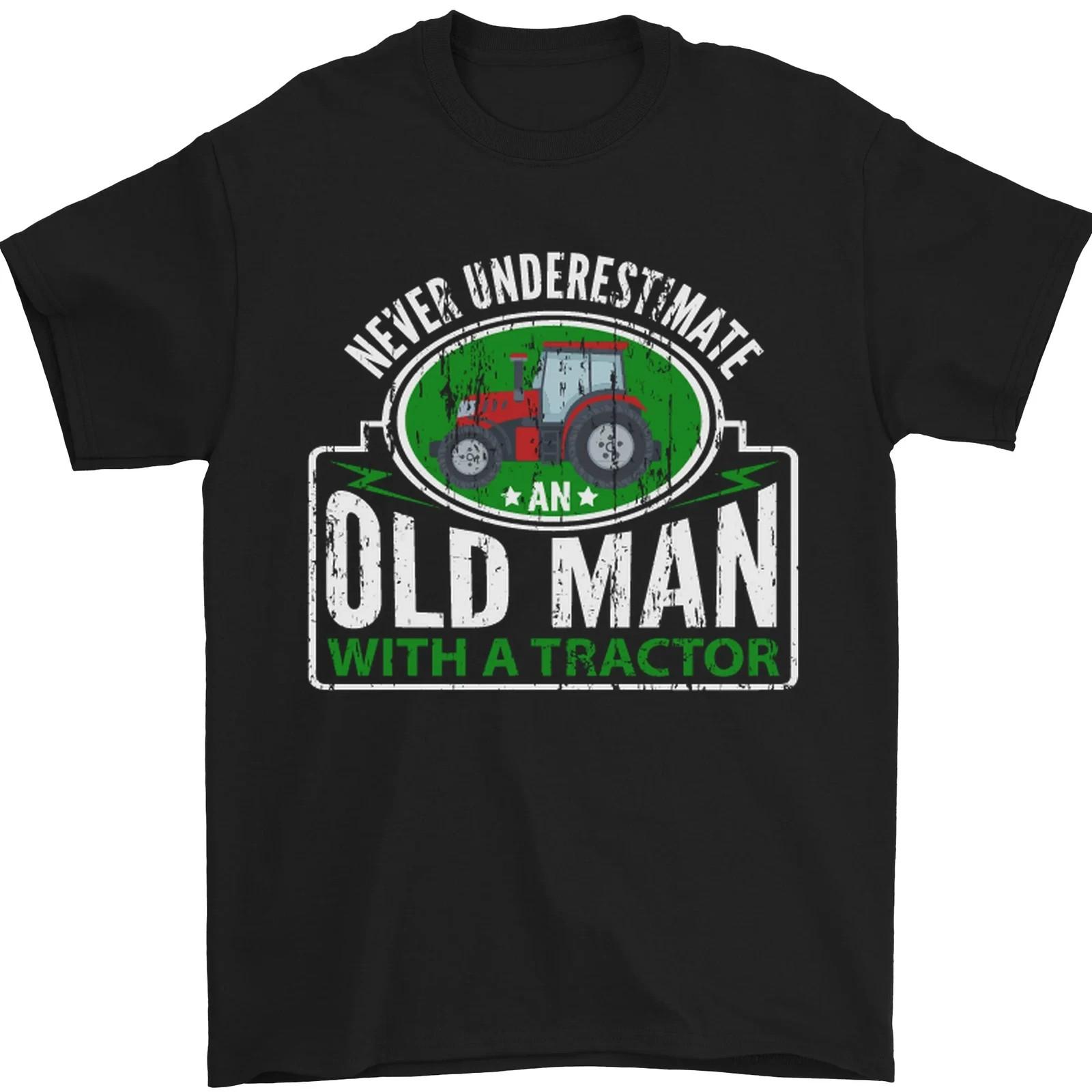 NEW LIMITED An Old Man With a Tractor Farmer Funny Best Gift Idea T-Shirt S-5XL S