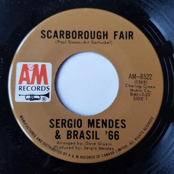 

7inch Record SRGIO MENDES BRASIL 66 Scarborough Fair AM8522 AM Records Canada Pop Used