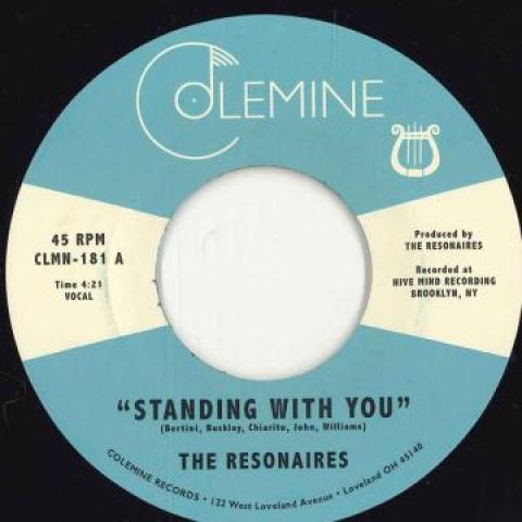 7inch Record RESONAIRES - Standing With You / Don't Let It Br CLMN181 Colemine Record 2021 US Soul/Funk