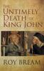 Libro The Untimely Death of King John