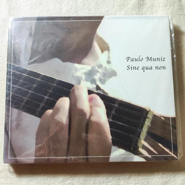 

CD PAULO MUNIZ Sine Qua Non PDCD011 Production Des 2007 Japan Jazz Used