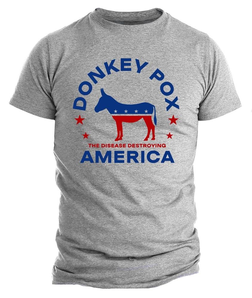 

Joe Biden Donkey Pox Funny Humor T shirt Anti Biden Trump 2024 Political Shirts 3XL